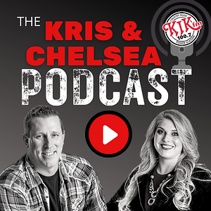 The Kris & Chelsea Podcast