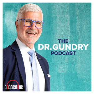 The Dr. Gundry Podcast